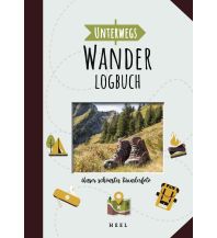 Hiking Guides Unterwegs: Wander-Logbuch Heel Verlag GmbH Abt. Verlag