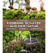 Essbare Schätze aus der Natur Heel Verlag GmbH Abt. Verlag