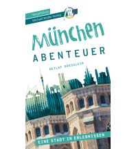 Travel Guides Germany München - Stadtabenteuer Reiseführer Michael Müller Verlag Michael Müller Verlag GmbH.