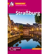 Travel Guides France Straßburg MM-City Reiseführer Michael Müller Verlag Michael Müller Verlag GmbH.