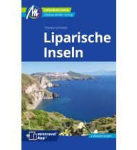 Travel Guides Italy Liparische Inseln Reiseführer Michael Müller Verlag Michael Müller Verlag GmbH.