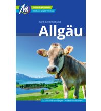 Travel Guides Allgäu Reiseführer Michael Müller Verlag Michael Müller Verlag GmbH.