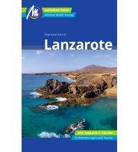 Travel Guides Spain Lanzarote Reiseführer Michael Müller Verlag Michael Müller Verlag GmbH.