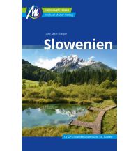 Travel Guides Slovenia Slowenien Reiseführer Michael Müller Verlag Michael Müller Verlag GmbH.