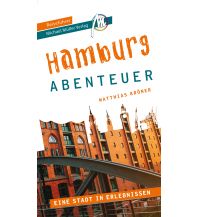 Travel Literature Hamburg - Stadtabenteuer Reiseführer Michael Müller Verlag Michael Müller Verlag GmbH.
