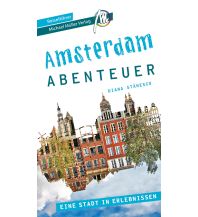 Travel Guides Netherlands Amsterdam Stadtabenteuer Reiseführer Michael Müller Verlag Michael Müller Verlag GmbH.