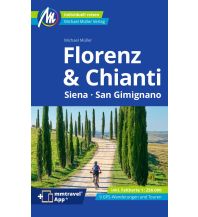 Travel Guides Italy Florenz & Chianti Reiseführer Michael Müller Verlag Michael Müller Verlag GmbH.