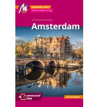 Travel Guides Netherlands Amsterdam MM-City Reiseführer Michael Müller Verlag Michael Müller Verlag GmbH.