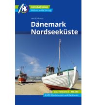 Travel Guides Denmark Dänemark Nordseeküste Reiseführer Michael Müller Verlag Michael Müller Verlag GmbH.