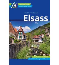 Travel Guides Elsass Reiseführer Michael Müller Verlag Michael Müller Verlag GmbH.