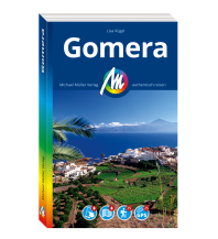 Travel Guides Spain Gomera Reiseführer Michael Müller Verlag Michael Müller Verlag GmbH.