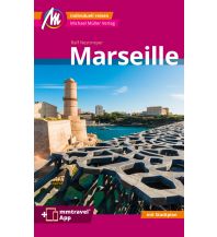 Travel Guides Marseille MM-City Reiseführer Michael Müller Verlag Michael Müller Verlag GmbH.
