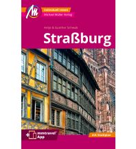 Travel Guides France Straßburg MM-City Reiseführer Michael Müller Verlag Michael Müller Verlag GmbH.