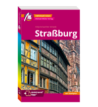 Travel Guides France Straßburg MM-City Reiseführer Michael Müller Verlag Michael Müller Verlag GmbH.