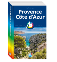 Reiseführer Frankreich Provence & Côte d'Azur Reiseführer Michael Müller Verlag Michael Müller Verlag GmbH.