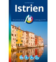 Travel Guides Croatia Istrien Reiseführer Michael Müller Verlag Michael Müller Verlag GmbH.