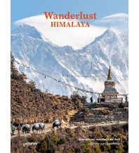 Outdoor Illustrated Books Wanderlust Himalaya (DE) Die Gestalten Verlag
