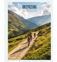 Raderzählungen Bikepacking Die Gestalten Verlag