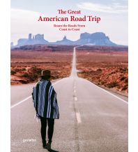 Reise The Great American Road Trip Die Gestalten Verlag