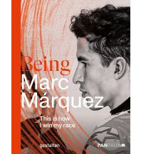 Outdoor Being Marc Márquez Die Gestalten Verlag