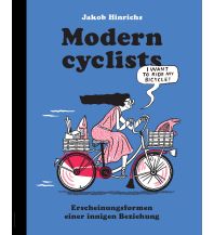 Cycling Stories Modern Cyclists Favoritenpresse