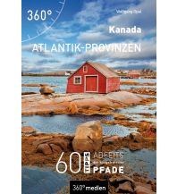 Travel Guides Kanada - Atlantik-Provinzen 360 Grad Medien