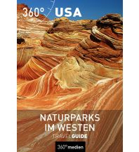 Reiseführer USA - Naturparks im Westen TravelGuide 360 Grad Medien