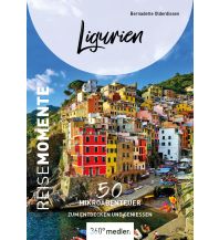 Reise Ligurien - ReiseMomente 360 Grad Medien