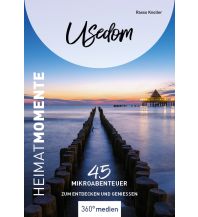 Reiseführer Usedom - HeimatMomente 360 Grad Medien