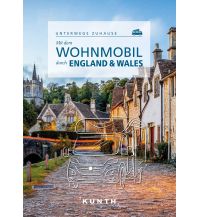 Camping Guides Mit dem Wohnmobil durch England & Wales Wolfgang Kunth GmbH & Co KG