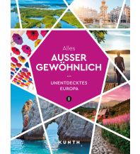 Travel Guides KUNTH Alles außer gewöhnlich Wolfgang Kunth GmbH & Co KG