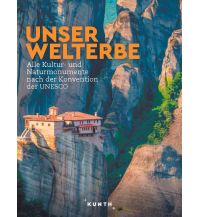 Illustrated Books KUNTH Bildband Unser Welterbe Wolfgang Kunth GmbH & Co KG