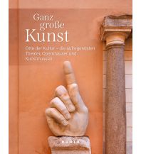 Illustrated Books KUNTH Bildband Ganz große Kunst Wolfgang Kunth GmbH & Co KG