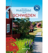 Campingführer KUNTH Mit dem Wohnmobil durch Schweden Wolfgang Kunth GmbH & Co KG