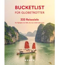 Illustrated Books KUNTH Bucketlist für Globetrotter Wolfgang Kunth GmbH & Co KG