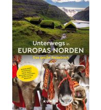 Illustrated Books KUNTH Unterwegs in Europas Norden Wolfgang Kunth GmbH & Co KG