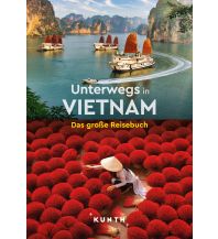 Illustrated Books KUNTH Unterwegs in Vietnam Wolfgang Kunth GmbH & Co KG