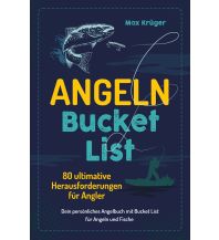 Angeln Angeln Bucket List eulogia