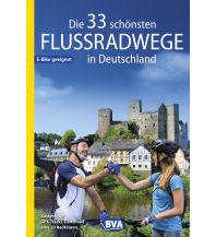 Cycling Guides Die 33 schönsten Flussradwege in Deutschland mit GPS-Tracks Download BVA BikeMedia