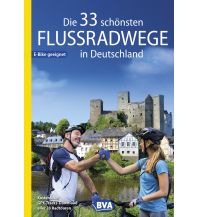 Radführer Die 33 schönsten Flussradwege in Deutschland mit GPS-Tracks Download BVA BikeMedia