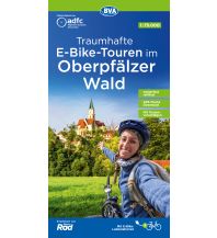 Radkarten ADFC Traumhafte E-Bike-Touren im Oberpfälzer Wald, 1:75.000, mit Tagestourenvorschlägen, reiß- und wetterfest, GPS-Tracks-Download BVA BikeMedia
