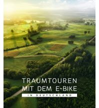 Cycling Guides Traumtouren mit dem E-Bike in Deutschland BVA BikeMedia