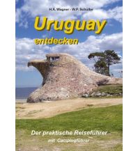 Travel Guides Uruguay entdecken Stefan Wagner Verlag