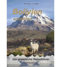 Travel Guides Bolivien entdecken Stefan Wagner Verlag