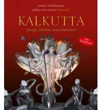 Illustrated Books Kalkutta - Durga, Dichter und Dämonen Reiselyrik Verlag