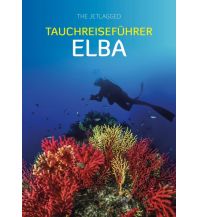 Tauchen / Schnorcheln Tauchreiseführer Elba The Jetlagged