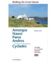 Wanderführer Amorgos, Naxos, Paros, Andros - Eastern & Northern Cyclades Graf Dieter