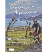 Cycling Stories Abenteuer Atlantik Ampel Verlag