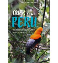 Travel Guides Quer durch Peru Quer durch Peru