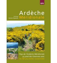 Travel Guides Ardèche Méridionale Ardechereisen 